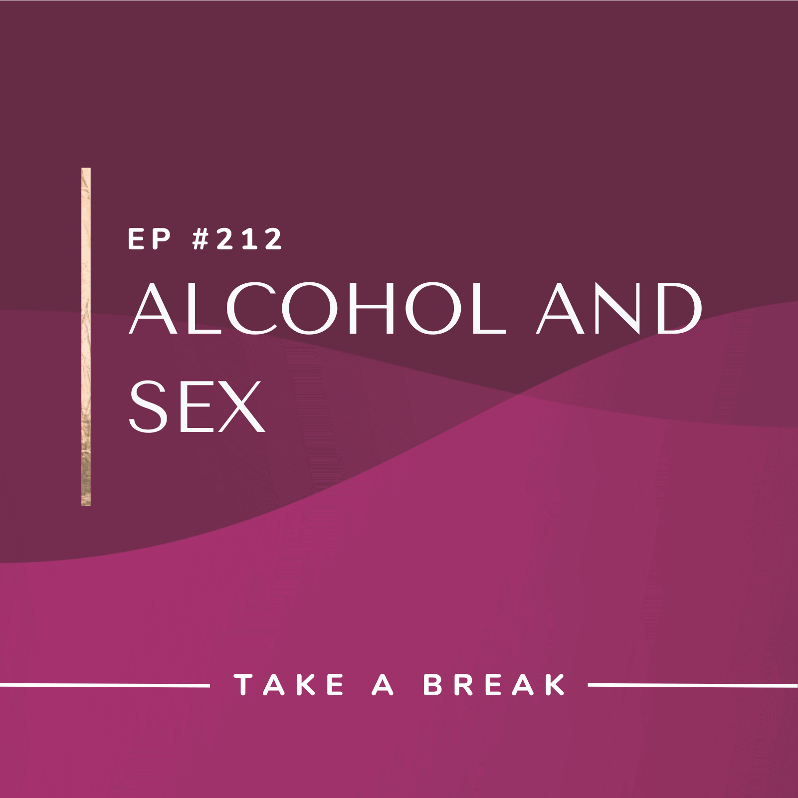 Ep 212 Alcohol And Sex Rachel Hart Coaching