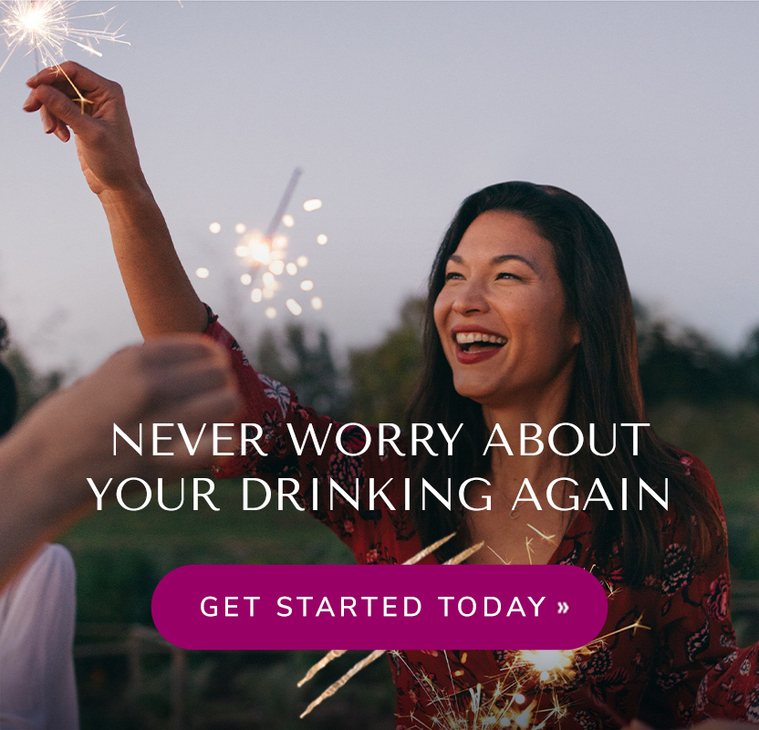 Never Worry About Your Drinking Again - get started today