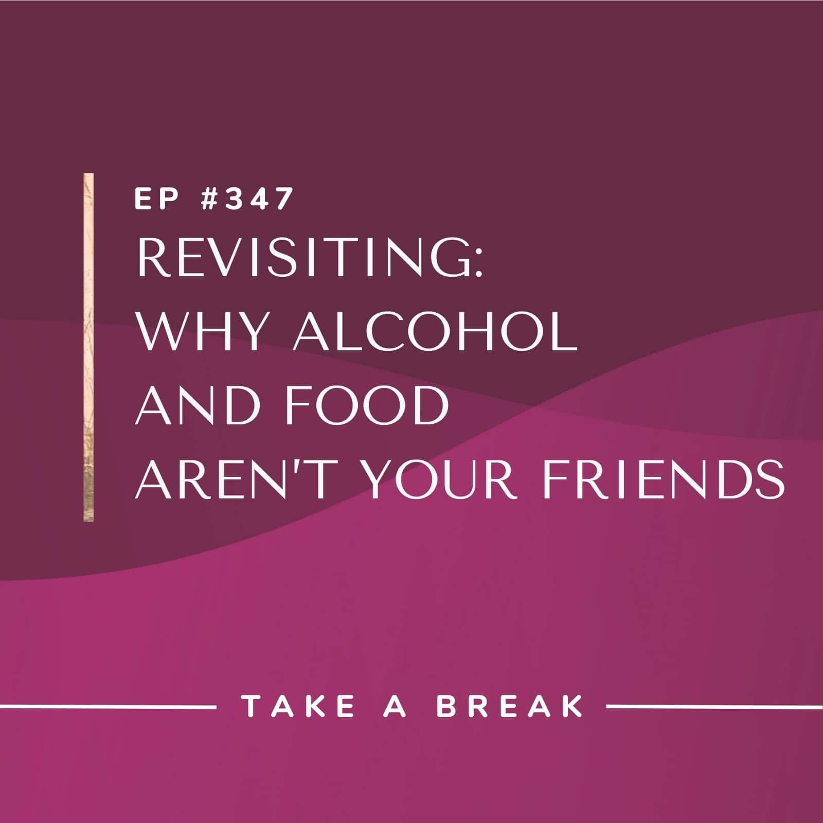 Take A Break from Drinking with Rachel Hart | Why Alcohol and Food Aren't Your Friends
